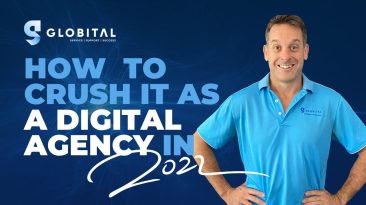 How To Crush It As A Digital Agency In 2022?